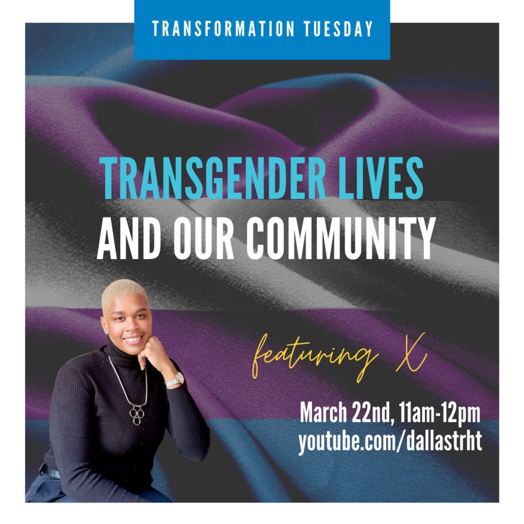 Transgender Lives and Our Community